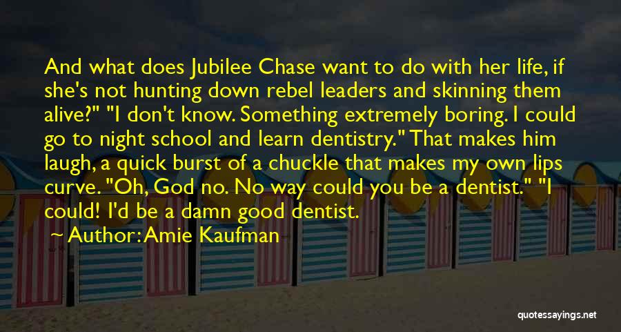 Boring School Quotes By Amie Kaufman