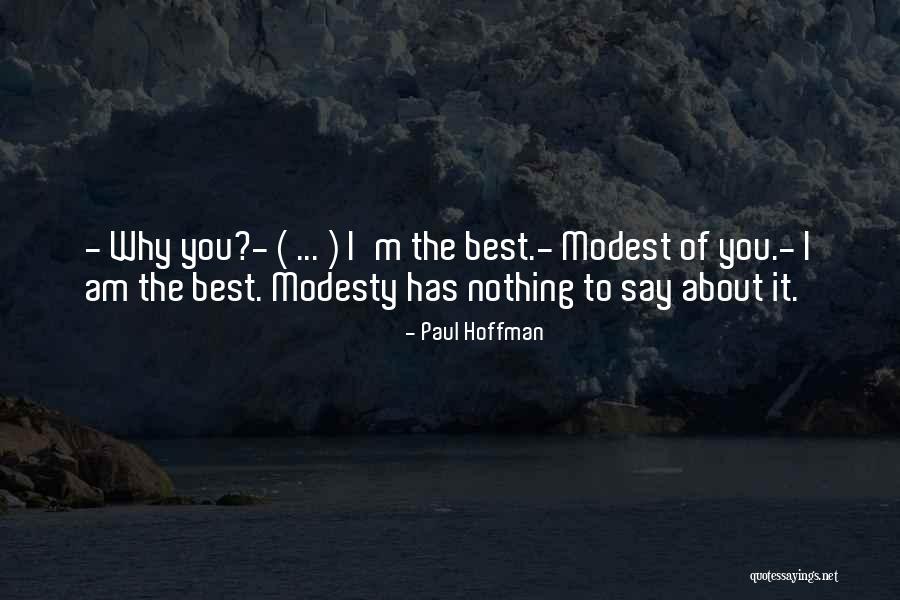 Boring Summer Vacation Quotes By Paul Hoffman Boring Summer Vacation Quotes By Paul Hoffman