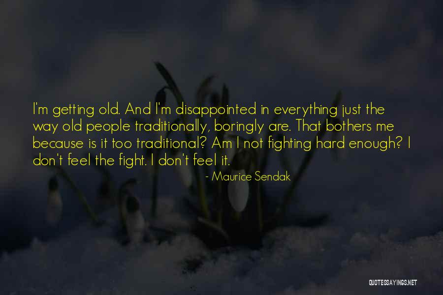 Boringly Quotes By Maurice Sendak Boringly Quotes By Maurice Sendak