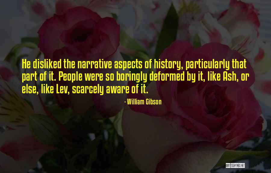 Boringly Quotes By William Gibson Boringly Quotes By William Gibson