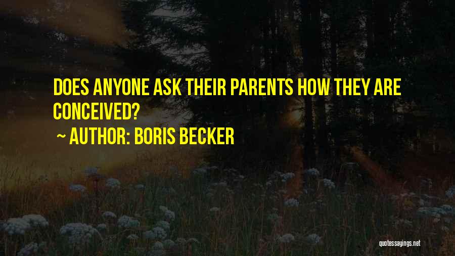 Boris Becker Quotes 1139764
