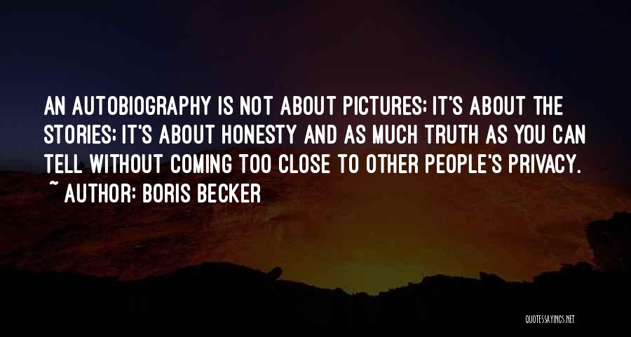 Boris Becker Quotes 341185