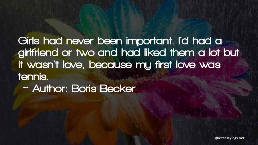 Boris Becker Quotes 793033