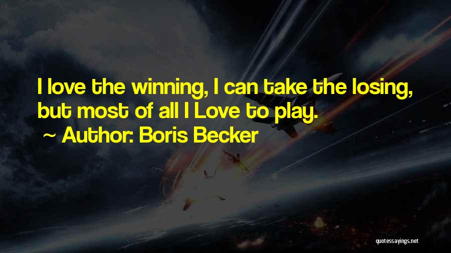 Boris Becker Quotes 889744