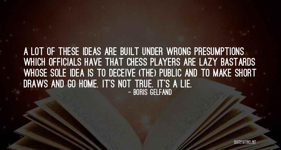 Boris Gelfand Quotes 1537448 Boris Gelfand Quotes 1537448