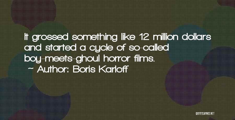 Boris Karloff Quotes 428897