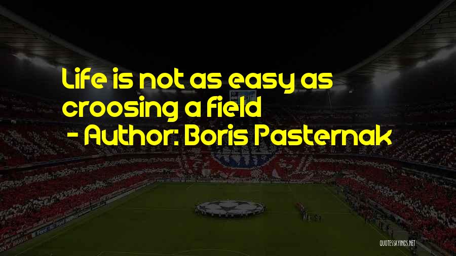 Boris Pasternak Quotes 1062236