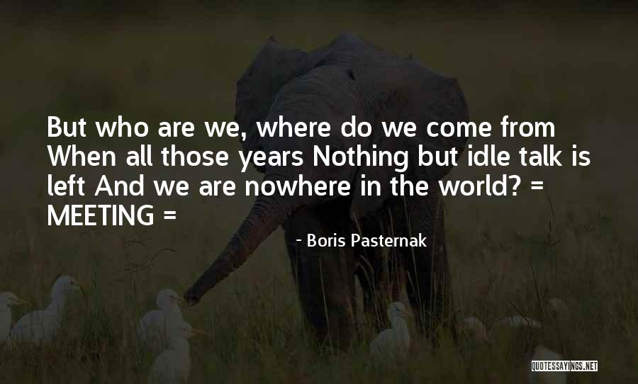 Boris Pasternak Quotes 1064405