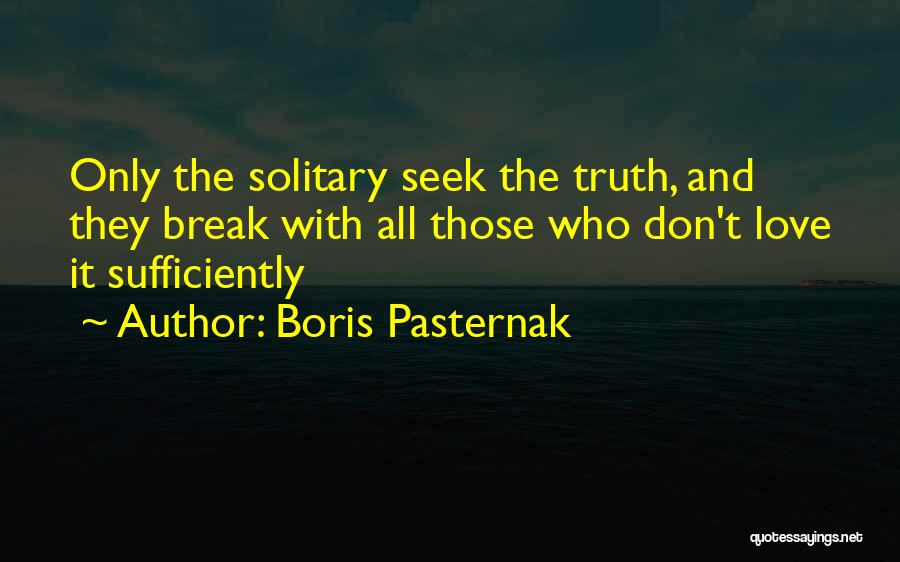 Boris Pasternak Quotes 1645016
