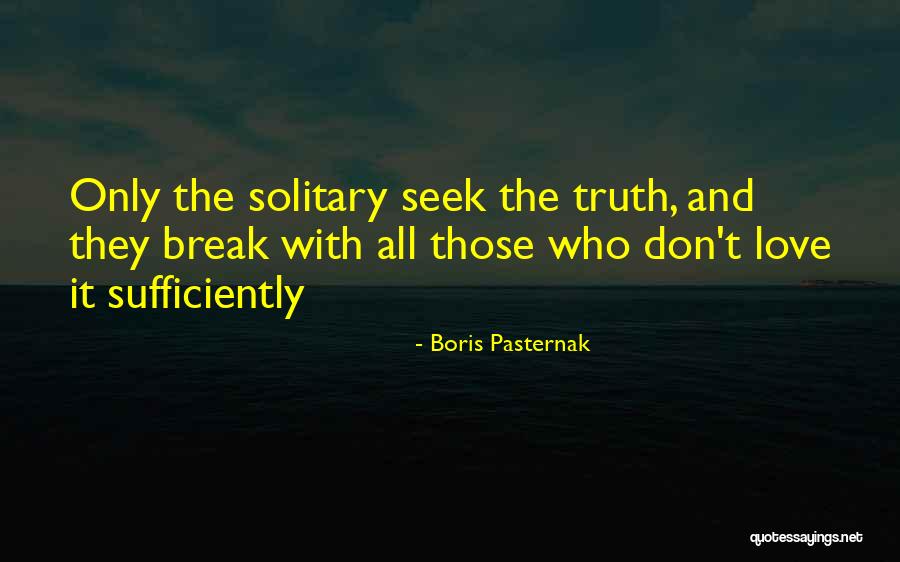 Boris Pasternak Quotes 1645016