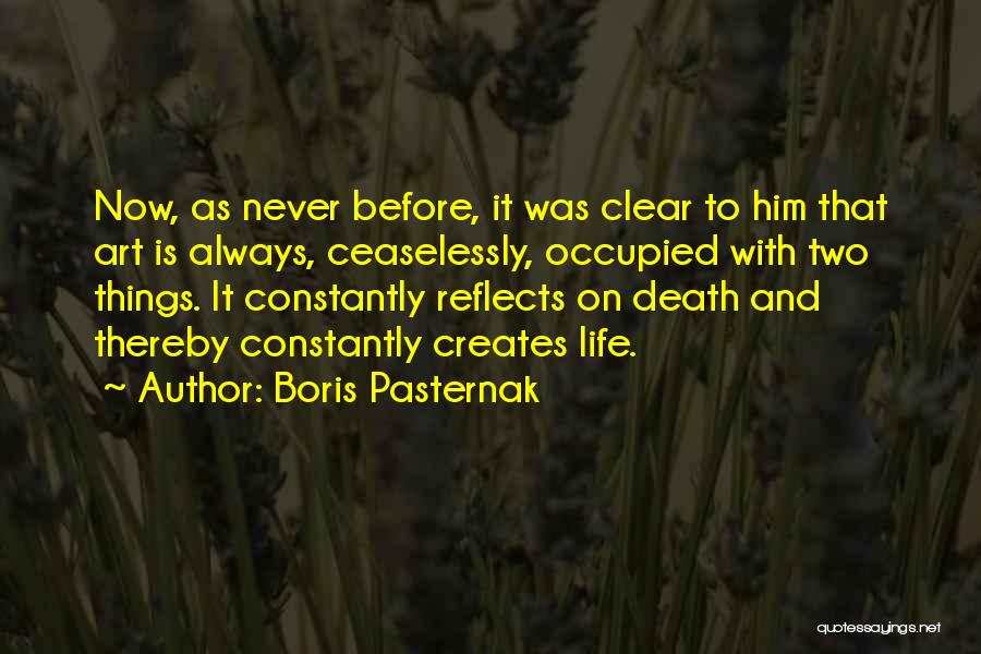 Boris Pasternak Quotes 2068240