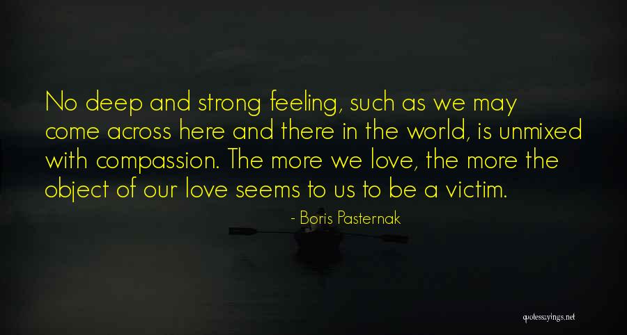 Boris Pasternak Quotes 2208208