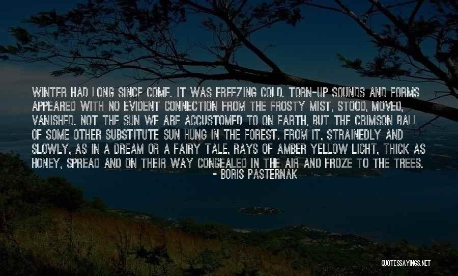 Boris Pasternak Quotes 452581 Boris Pasternak Quotes 452581
