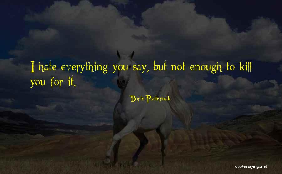 Boris Pasternak Quotes 666642 Boris Pasternak Quotes 666642