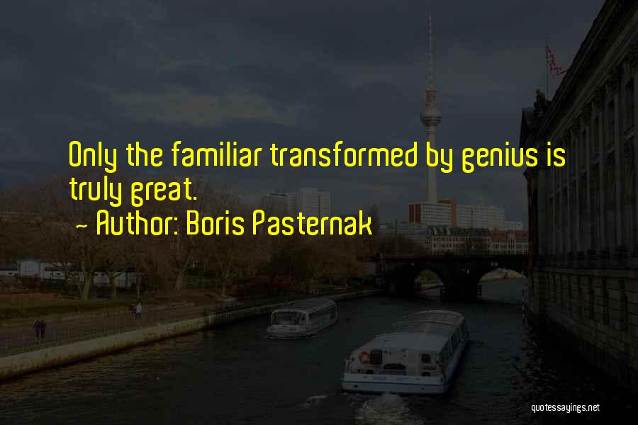 Boris Pasternak Quotes 905856