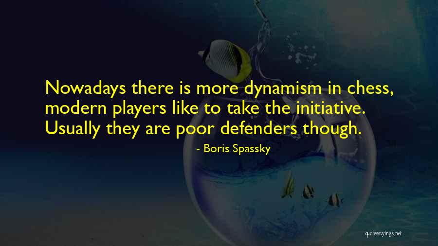 Boris Spassky Quotes 1461668