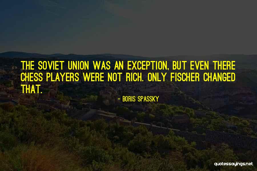 Boris Spassky Quotes 1505416