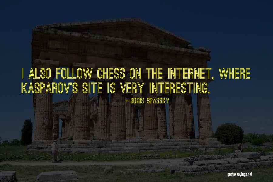 Boris Spassky Quotes 2183492