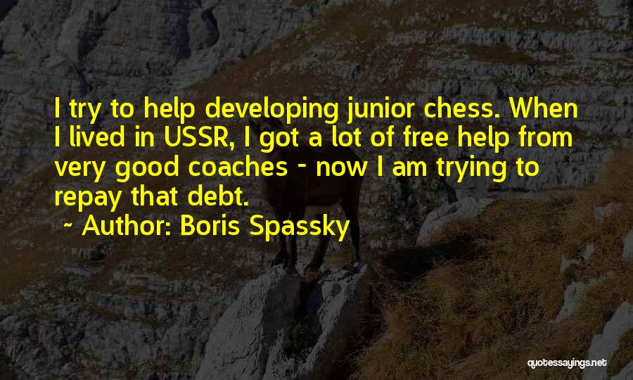 Boris Spassky Quotes 490794