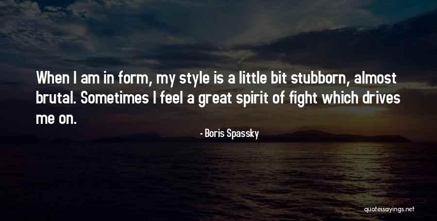 Boris Spassky Quotes 562235