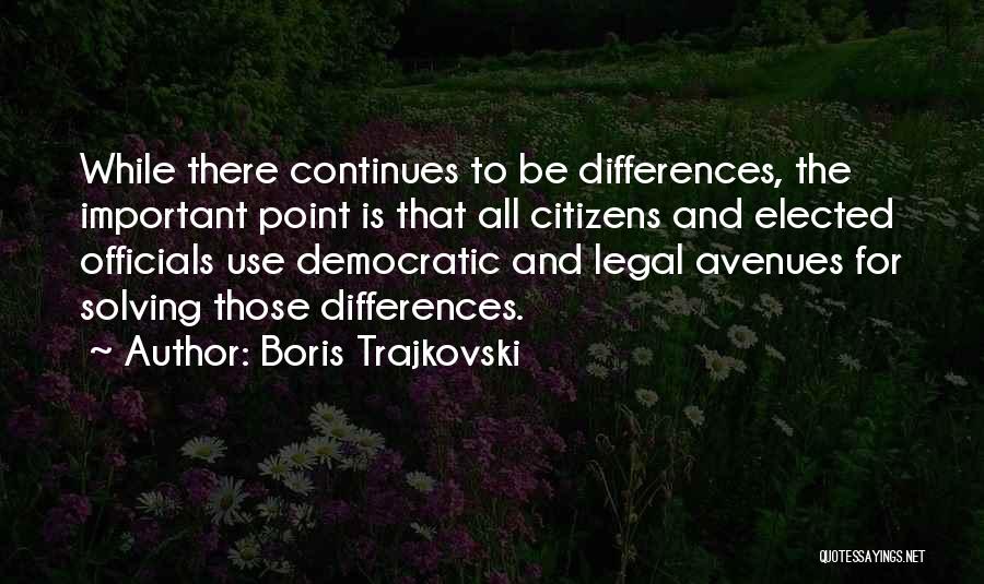 Boris Trajkovski Quotes 1480191
