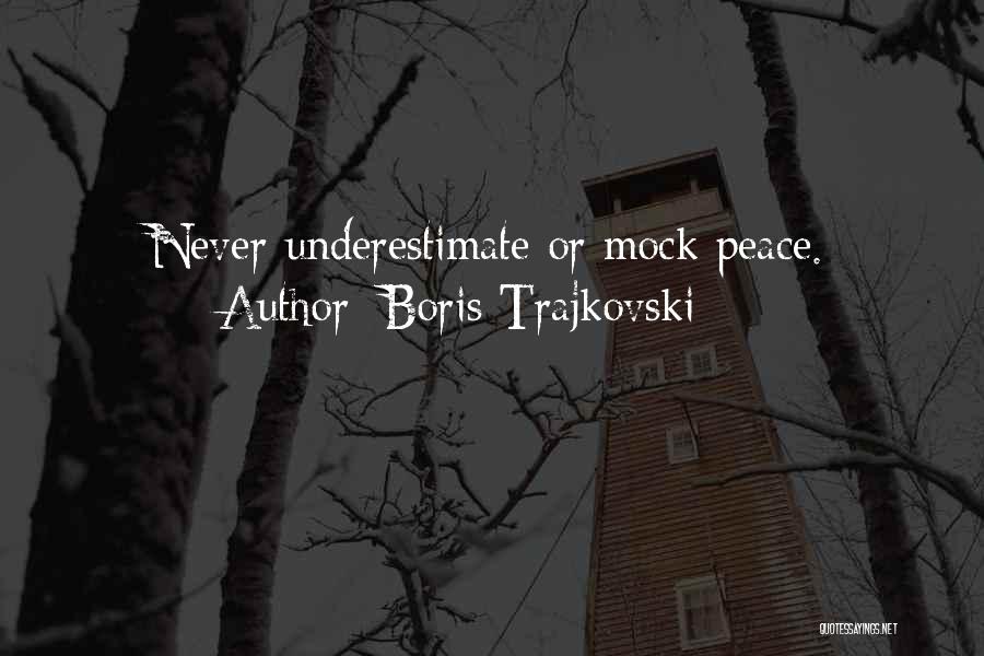 Boris Trajkovski Quotes 1993191