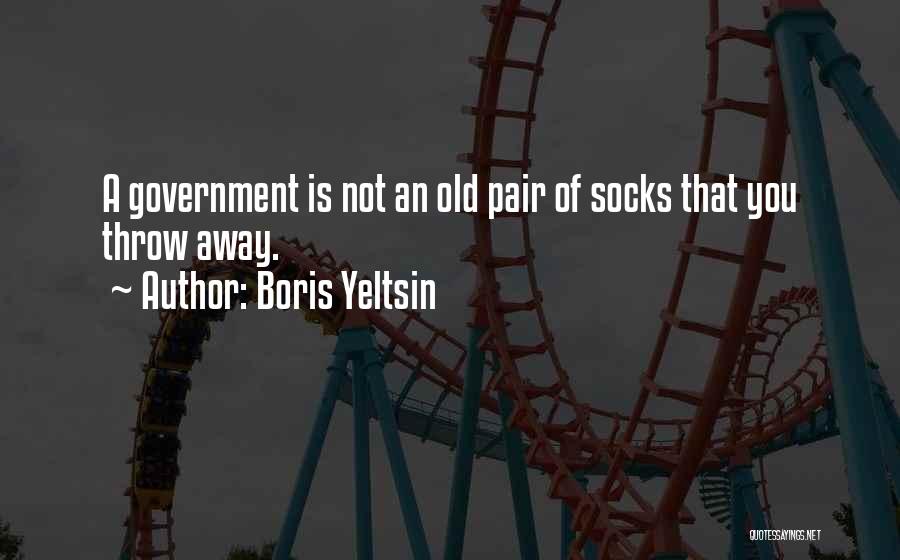 Boris Yeltsin Quotes 548512