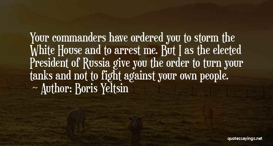 Boris Yeltsin Quotes 640476