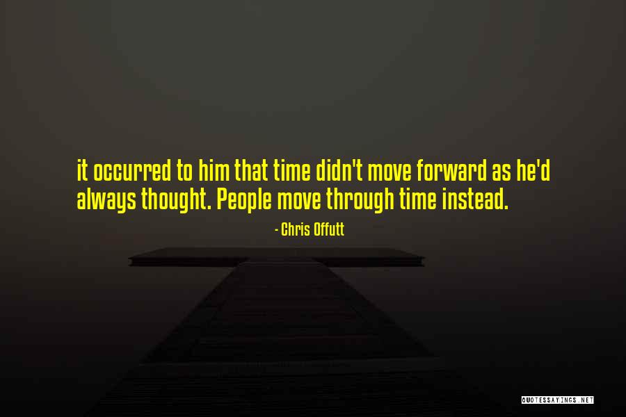Borisevicius Quotes By Chris Offutt Borisevicius Quotes By Chris Offutt