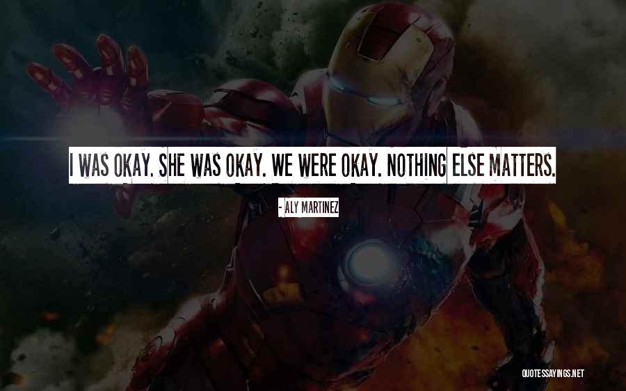 Boriz Customs Quotes By Aly Martinez Boriz Customs Quotes By Aly Martinez
