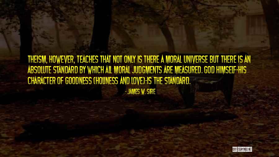 Boriz Customs Quotes By James W. Sire Boriz Customs Quotes By James W. Sire