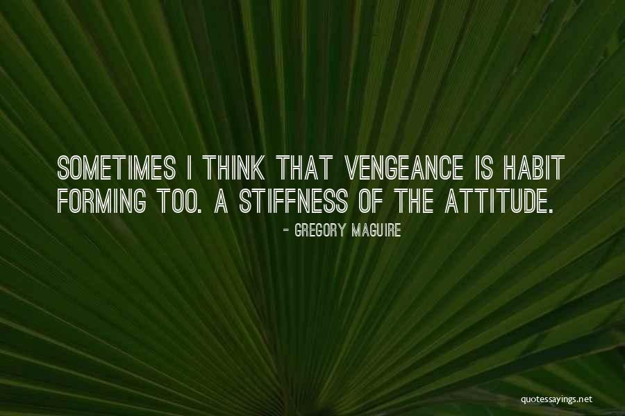 Borkan Namazi Quotes By Gregory Maguire Borkan Namazi Quotes By Gregory Maguire