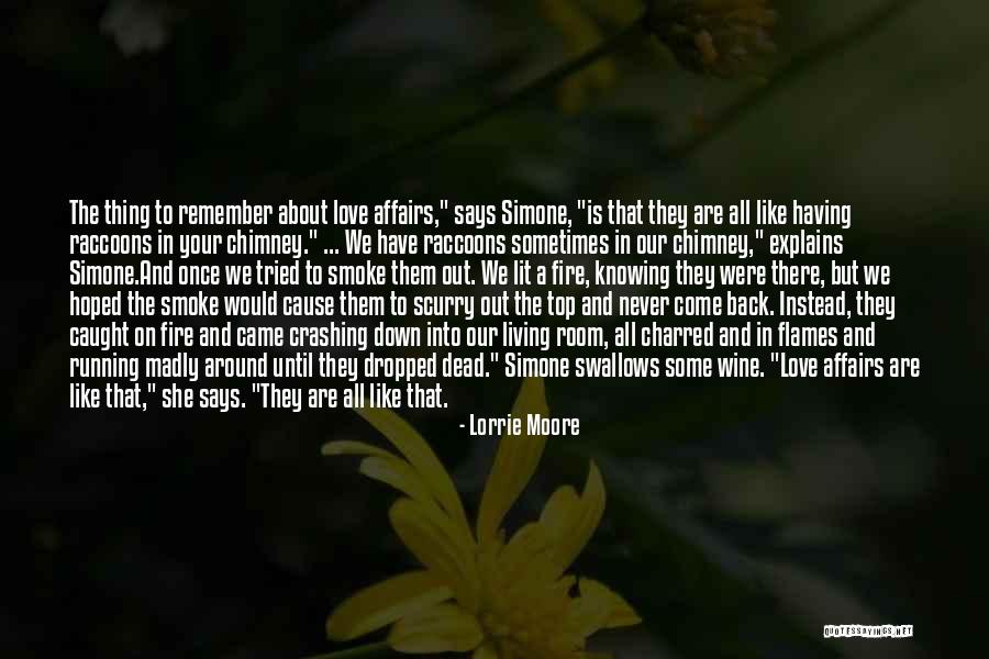 Borkan Namazi Quotes By Lorrie Moore Borkan Namazi Quotes By Lorrie Moore