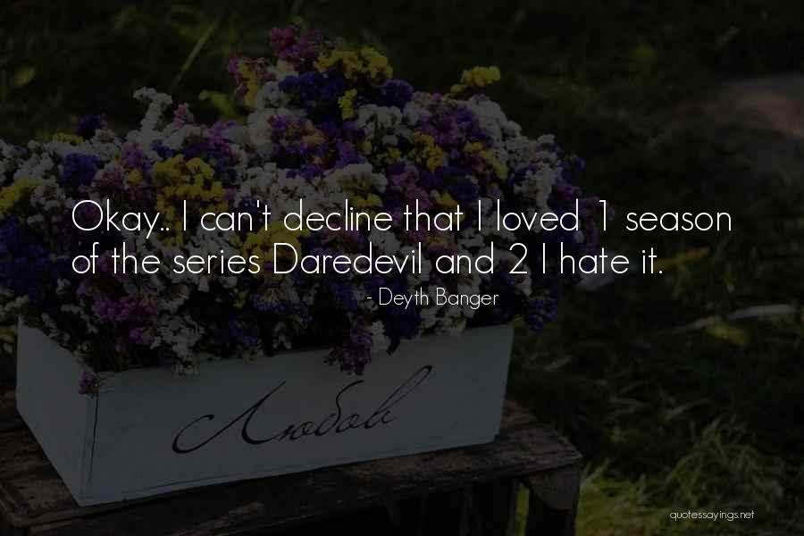 Borken Quotes By Deyth Banger Borken Quotes By Deyth Banger