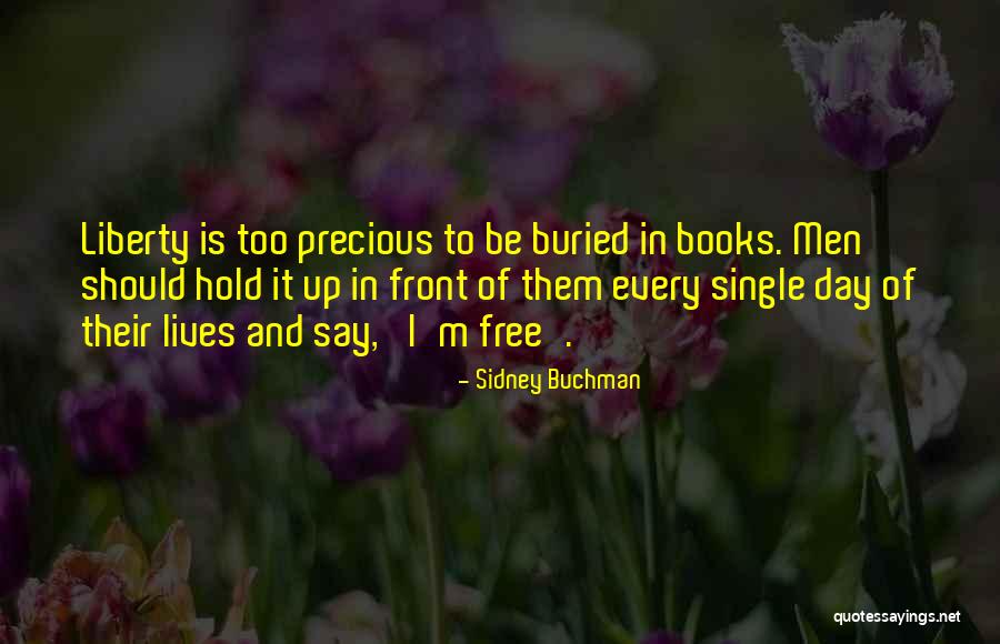 Borken Quotes By Sidney Buchman Borken Quotes By Sidney Buchman