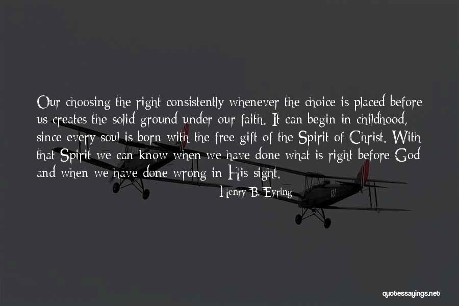 Borlung Quotes By Henry B. Eyring Borlung Quotes By Henry B. Eyring