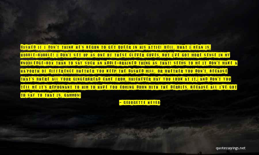 Bormans Lp Quotes By Georgette Heyer Bormans Lp Quotes By Georgette Heyer