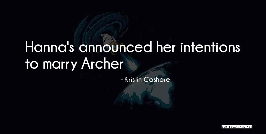 Born Again Colson Quotes By Kristin Cashore Born Again Colson Quotes By Kristin Cashore
