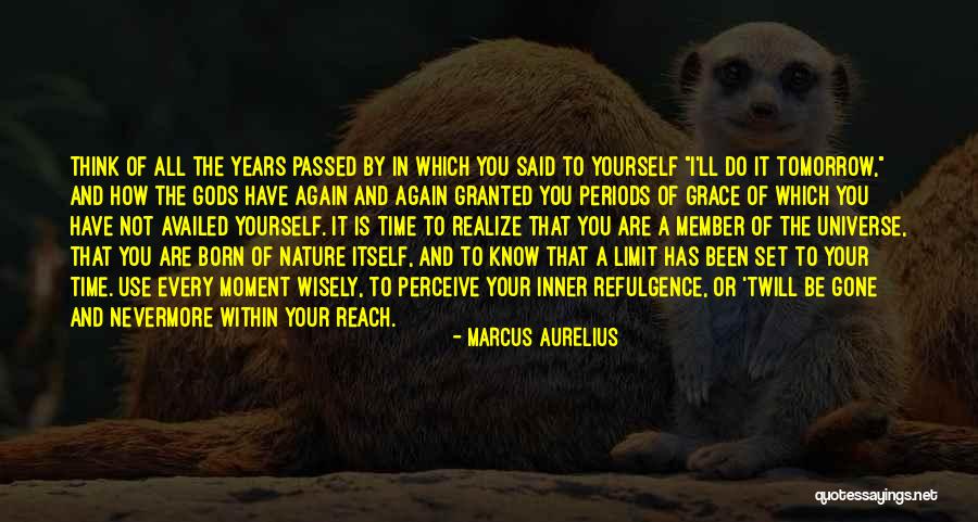 Born Again Quotes By Marcus Aurelius