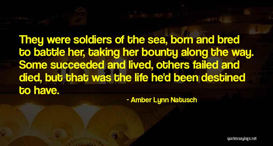 Born And Bred Quotes By Amber Lynn Natusch Born And Bred Quotes By Amber Lynn Natusch
