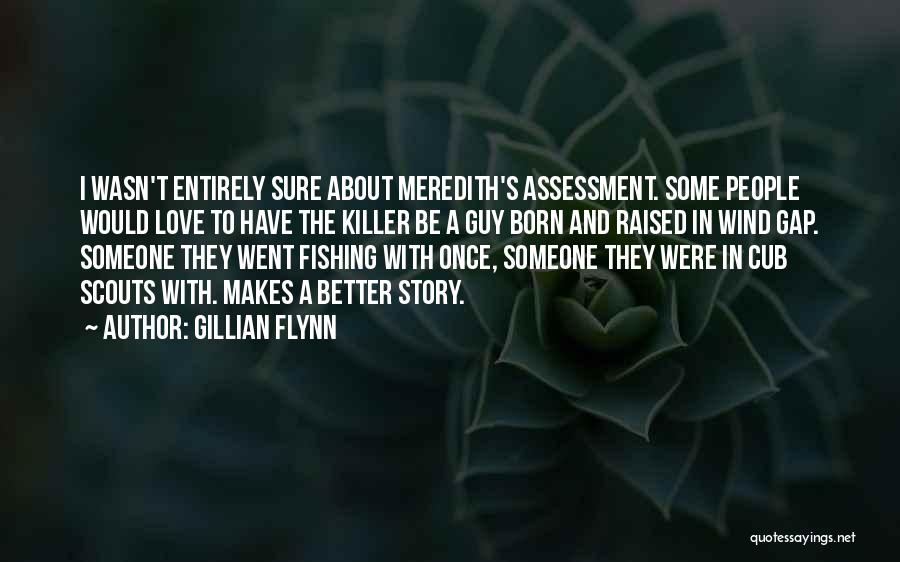 Born And Raised Quotes By Gillian Flynn