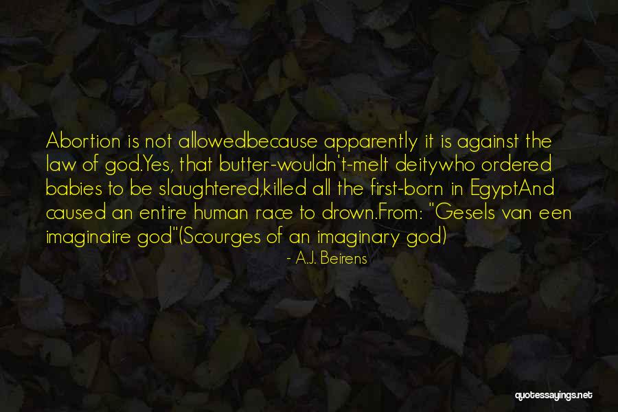 Born Baby Quotes By A.J. Beirens