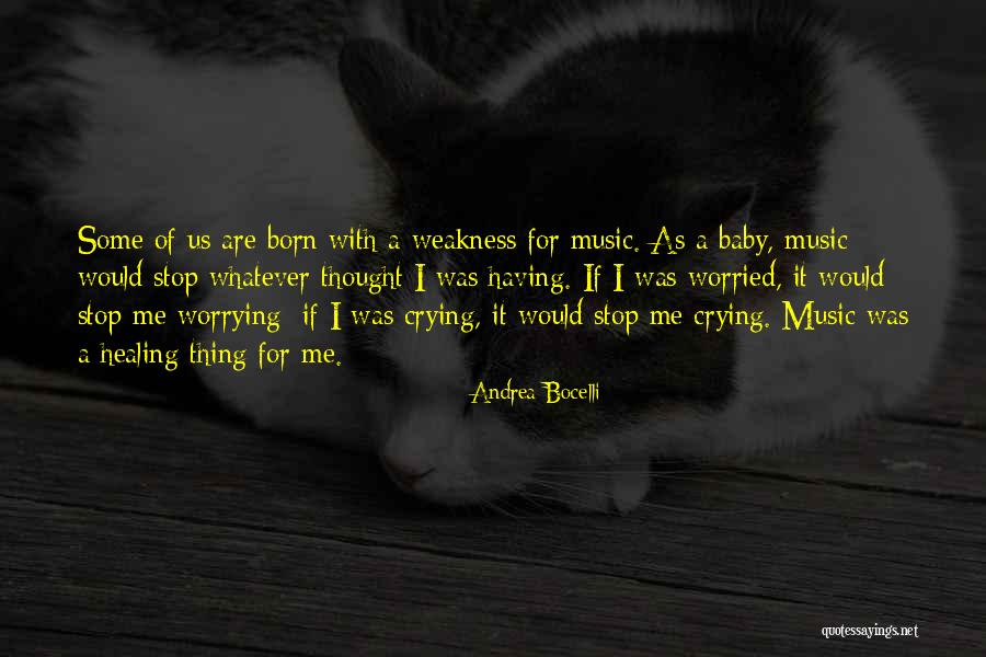 Born Baby Quotes By Andrea Bocelli