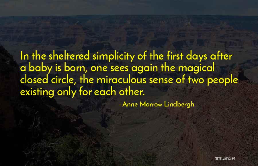 Born Baby Quotes By Anne Morrow Lindbergh