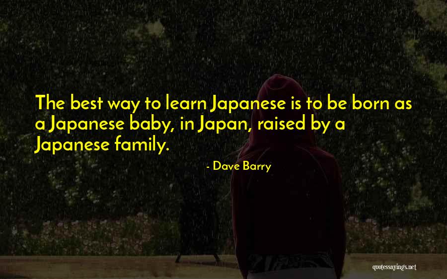 Born Baby Quotes By Dave Barry