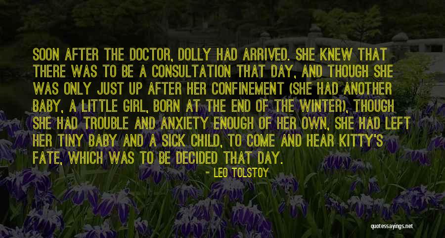 Born Baby Quotes By Leo Tolstoy