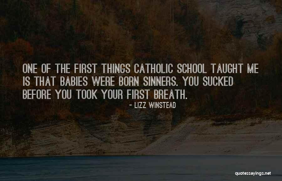 Born Baby Quotes By Lizz Winstead Born Baby Quotes By Lizz Winstead