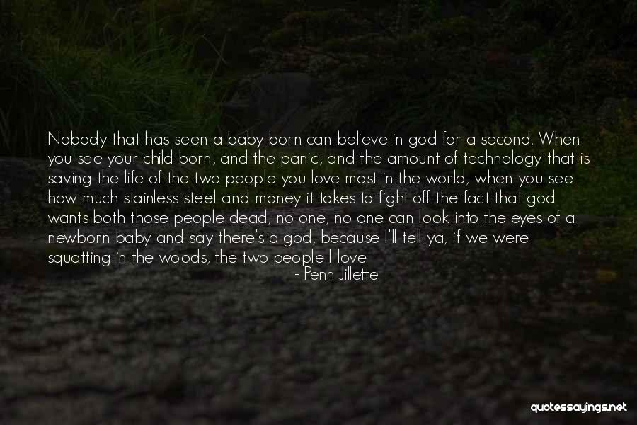 Born Baby Quotes By Penn Jillette Born Baby Quotes By Penn Jillette
