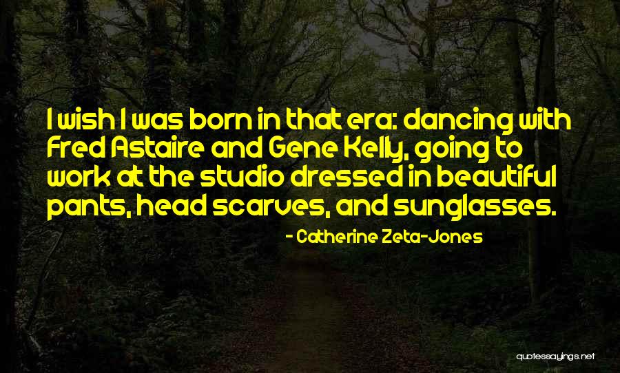 Born Beautiful Quotes By Catherine Zeta-Jones Born Beautiful Quotes By Catherine Zeta-Jones