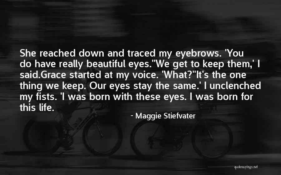 Born Beautiful Quotes By Maggie Stiefvater Born Beautiful Quotes By Maggie Stiefvater